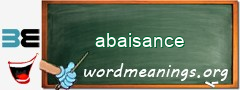 WordMeaning blackboard for abaisance